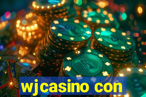 wjcasino con